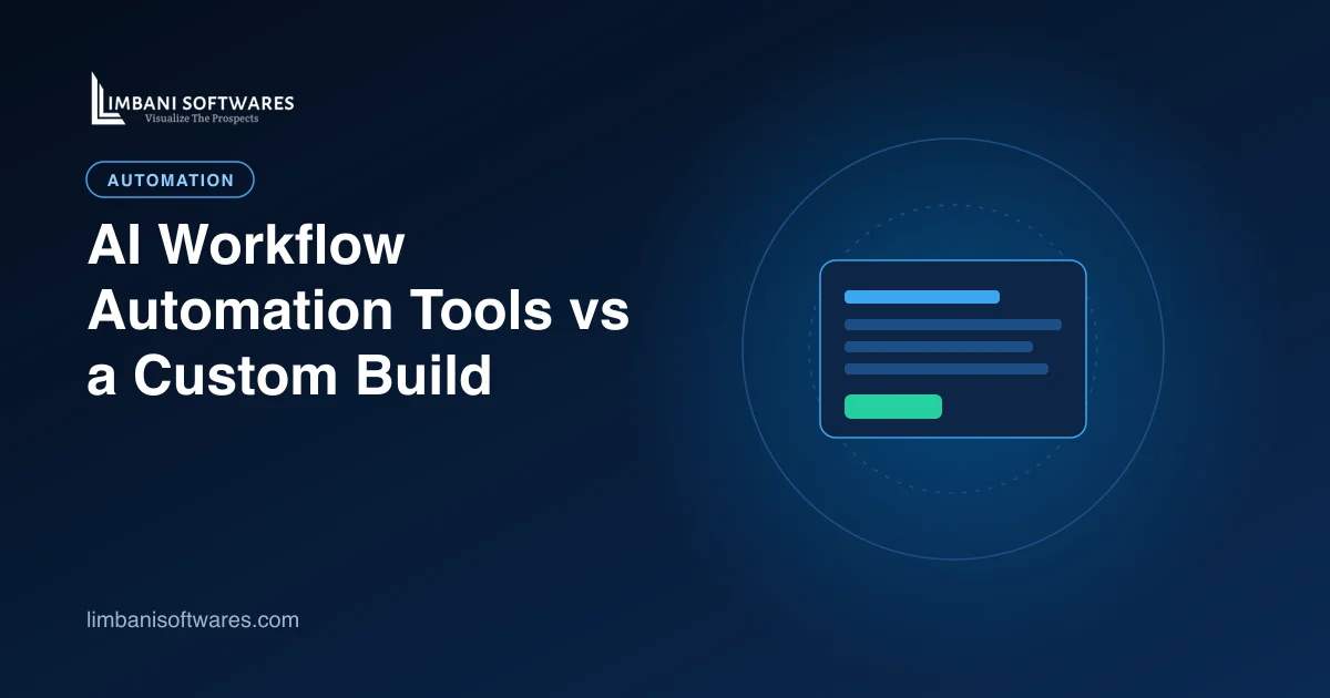 AI Workflow Automation Tools vs a Custom Build: When Tools Fall Short